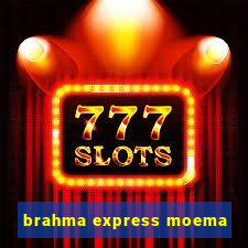 brahma express moema